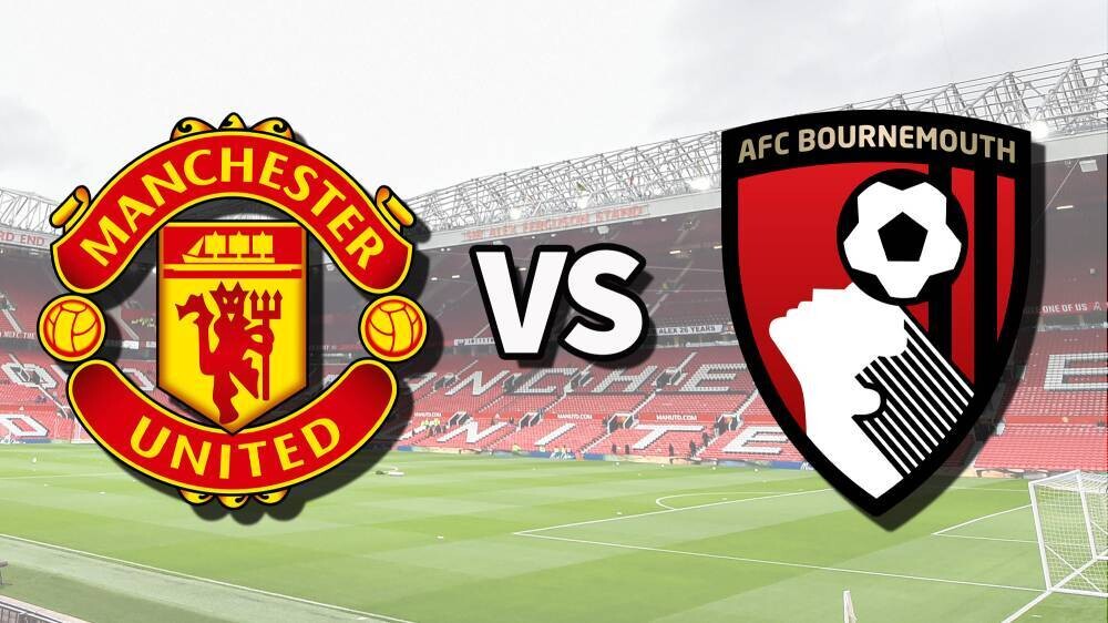 Important Manchester United vs Bournemouth Match at Old Trafford